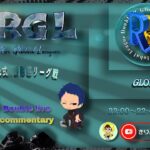 【荒野行動】RRGL 6月度 DAY3 2022.6.26【実況配信】 GB